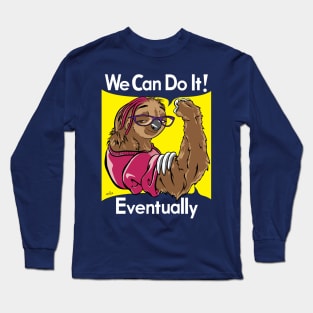 Eventually Long Sleeve T-Shirt